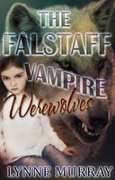 The Falstaff Vampire Werewolves