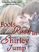 Fools Rush In - novella
