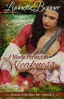 Made Perfect in Weakness