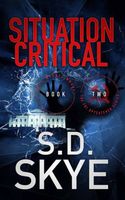 Cover of Situation Critical by S.D. Skye