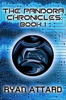 Pandora Chronicles - Book 1