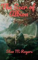 Cover of The Seer Of Albion. by Stan Rogers