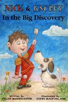 Cover of Nick and Knobby in The Big Discovery by Felix Mayerhofer