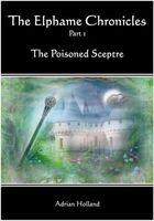 Cover of The Poisoned Sceptre by Adrian Holland