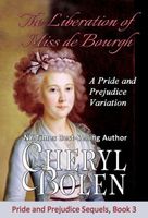 The Liberation of Miss de Bourgh