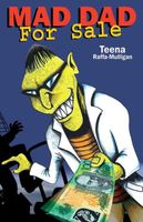 Cover of Mad Dad for Sale by Teena Raffa-Mulligan