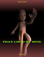 Cover of That Child Of Mine by Ian Kidd