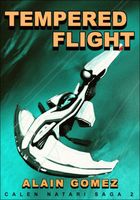 Cover of Tempered Flight by Alain Gomez
