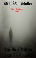The Bell Hollow Road Ax Murders