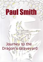 Journey to the Dragon's Graveyard