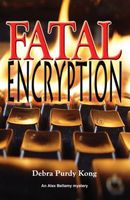 Fatal Encryption