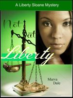 Cover of Not at Liberty by Marva Dale