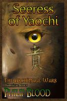 Cover of Seeress of Yaochi by Philip Blood