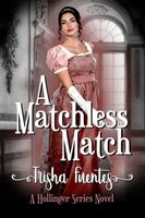 A Matchless Match