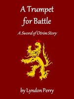 Cover of A Trumpet for Battle by Lyndon Perry