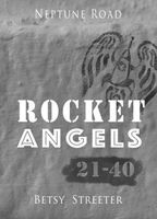 Cover of Neptune Road: Rocket Angels 21-40 by Betsy Streeter