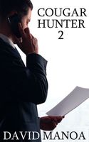Cover of Cougar Hunter 2 by David Manoa