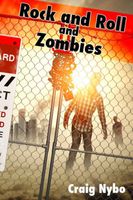 Cover of Rock and Roll and Zombies by Craig Nybo