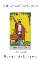 Cover of The Magician Card by Bevan Atkinson