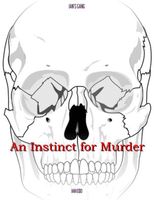 Cover of An Instinct For Murder by Ian Kidd
