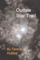 Outlaw Star Trail