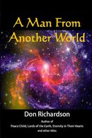 Cover of A Man From Another World by Don Richardson