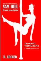 Cover of The Double Trouble Caper by R. Archer