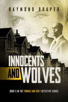 Cover of Innocents and Wolves by Raymond Draper