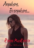 Cover of Anywhere,Everywhere... by Renee MacKenzie