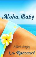 Aloha, Baby