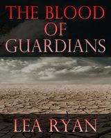 The Blood of Guardians