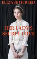 Her Lady's Secret Love