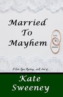 Married To Mayhem