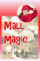 Cover of Mall Magic by Cat Shaffer