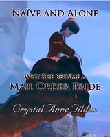 Naive and Alone: Why She Became a Mail Order Bride