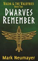 Cover of Dwarves Remember by Mark Neumayer