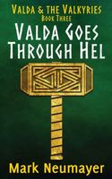 Cover of Valda Goes Through Hel by Mark Neumayer