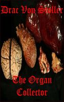 The Organ Collector
