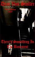 There's Something in the Basement