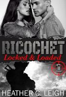Ricochet Locked & Loaded