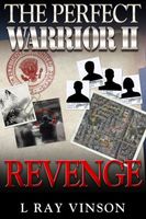 Cover of The Perfect Warrior II by L. Ray Vinson
