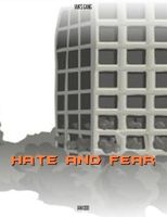 Cover of Hate and Fear by Ian Kidd