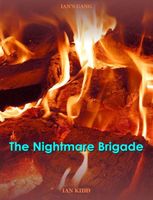 Cover of The Nightmare Brigade by Ian Kidd