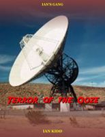 Cover of Terror of the Ooze by Ian Kidd