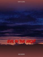 Cover of Evil In The Night by Ian Kidd