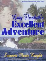 Lady Elizabeth's Excellent Adventure