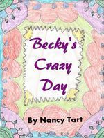 Cover of Becky's Crazy Day by Nancy Tart