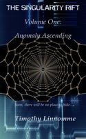 Cover of Anomaly Ascending by Timothy Linnomme