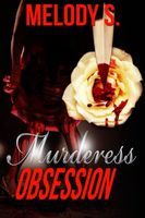 Murderess Obsession
