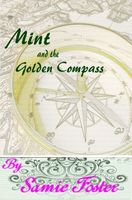 Mint and the Golden Compass